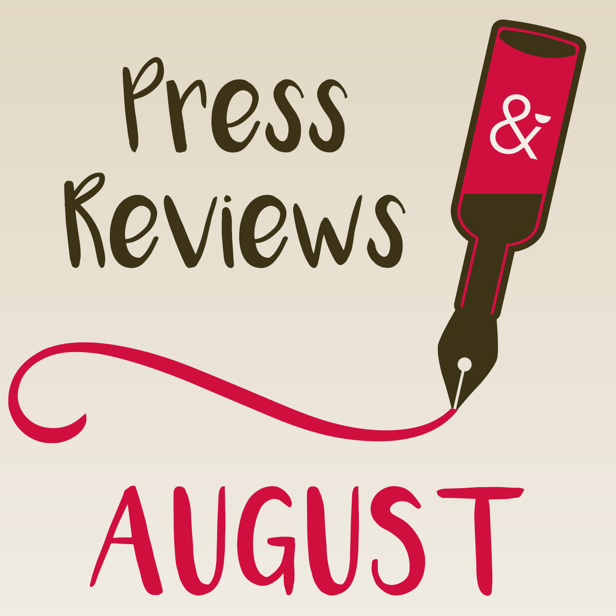 Press Reviews August