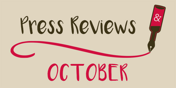 Press Reviews October