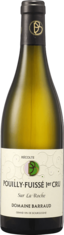 2024 POUILLY FUISSÉ 1er Cru Sur la Roche Domaine Barraud